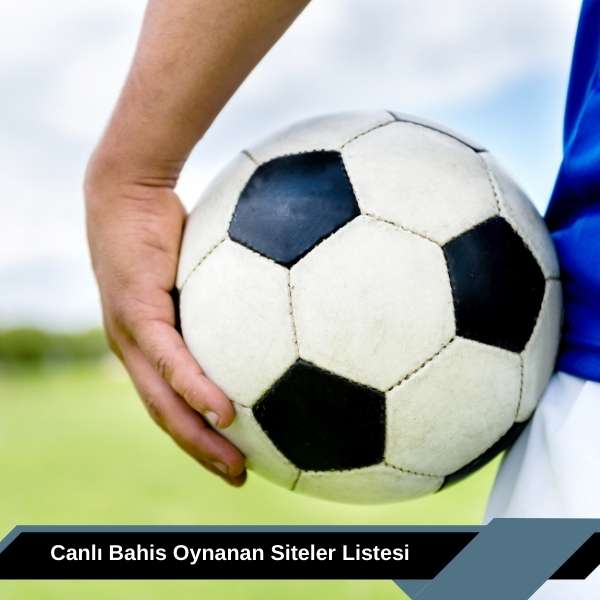 Canlı Bahis Oynanan Siteler Listesi